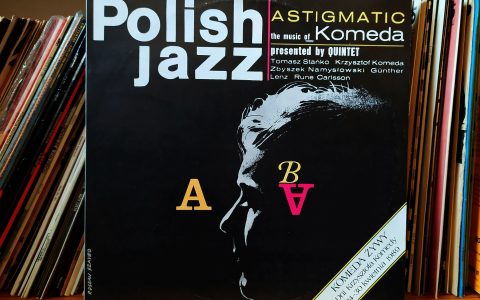 Polish Jazz Astigmatic the music of Komeda presented by QUINTET