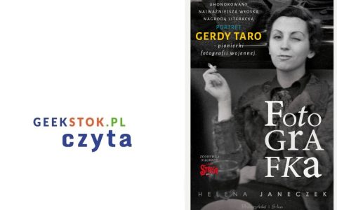 Helena Janeczek – Fotografka, wydawnictwo Prószyński i S-ka