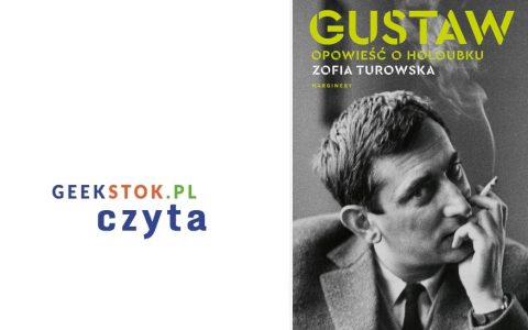 Zofia Turowska – Gustaw. Opowieść o Holoubku