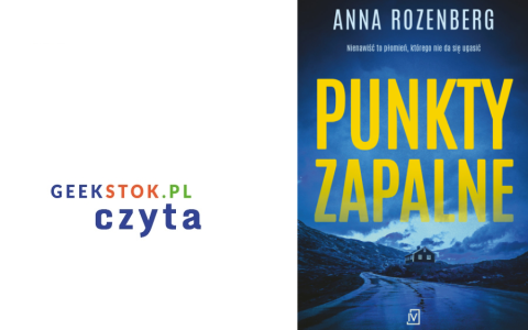Anna Rozenberg – Punkty zapalne