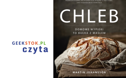 Martin Johansson – Chleb. Domowe wypieki to bułka z masłem