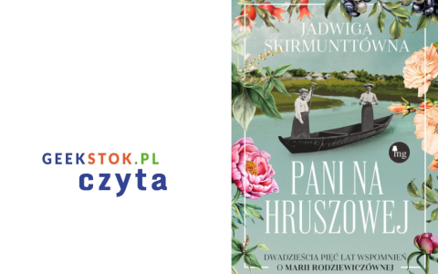 Jadwiga Skirmunttówna – Pani na Hruszowej