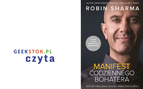 Robin Sharma – Manifest codziennego bohatera