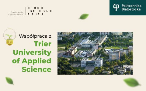 Politechnika Białostocka rozwija współpracę z Trier University of Applied Science w Niemczech