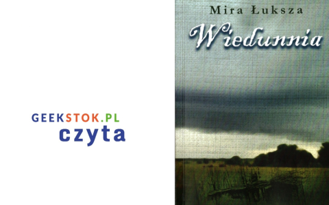 Mira Łuksza – Wiedunnia