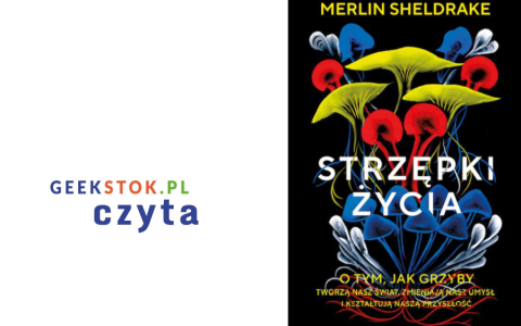 Merlin Sheldrake – Strzępki życia