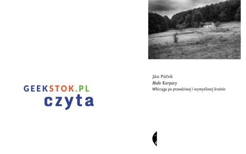 Ján Púček – Małe Karpaty. Włóczęga po prawdziwej i wymyślonej krainie