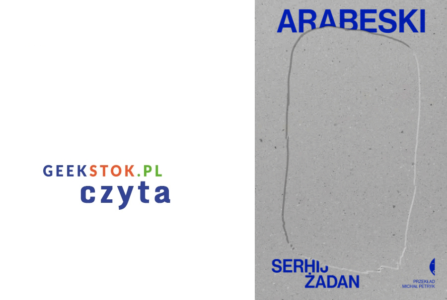 Serhij Żadan -Arabeski