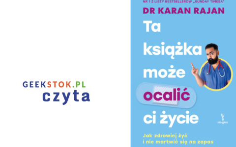 Dr Karan Rajan – Ta książka może ocalić ci życie
