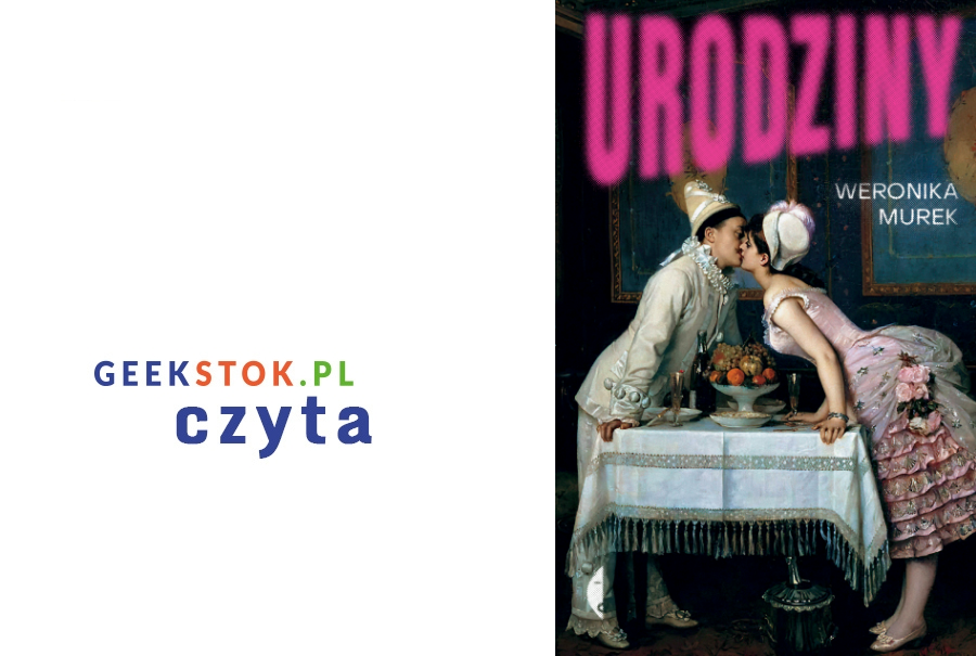 Weronika Murek – Urodziny