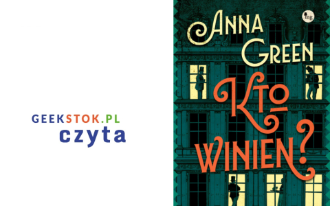 Anna Green – Kto winien?