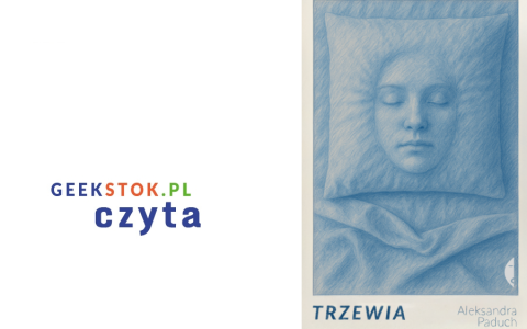 Aleksandra Paduch – Trzewia