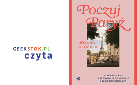 Joanna Glogaza – Poczuj Paryż