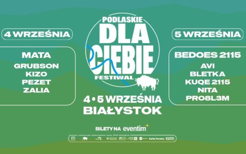 Podlaskie Dla Ciebie. Festiwal