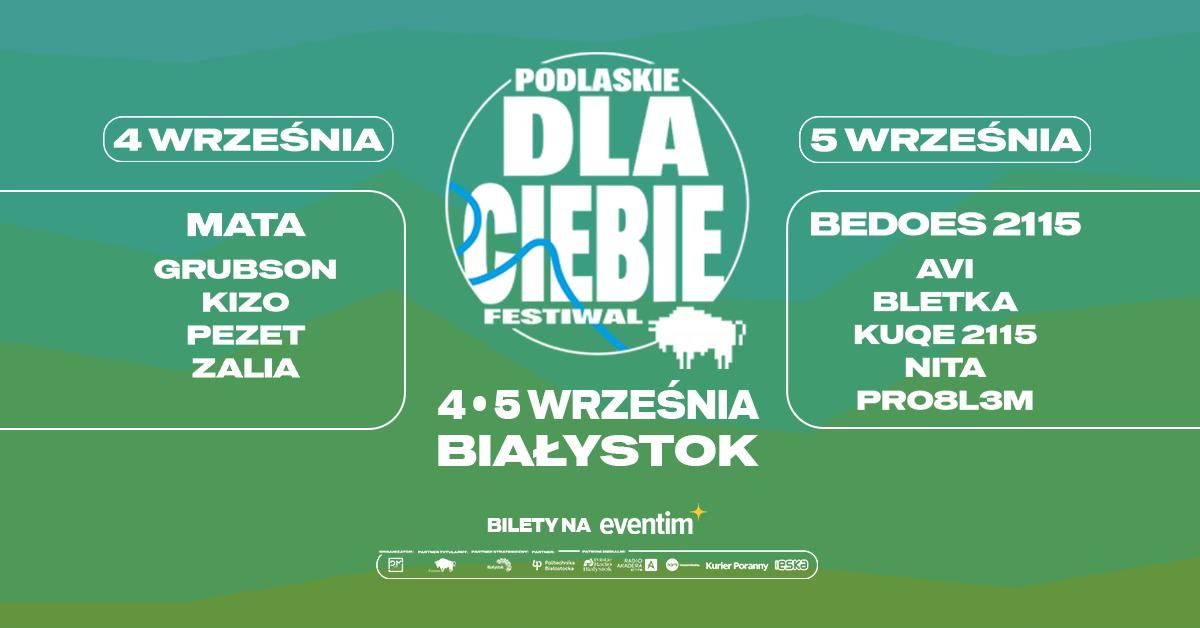 Podlaskie Dla Ciebie. Festiwal