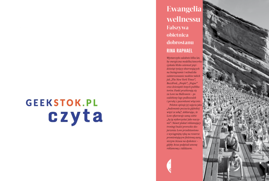 Rina Raphael – Ewangelia wellnessu. Fałszywa obietnica dobrostanu