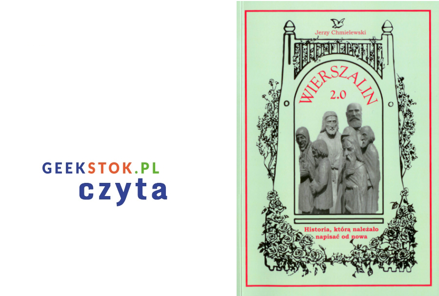 Jerzy Chmielewski – Wierszalin 2.0. Historia, którą należało napisać od nowa