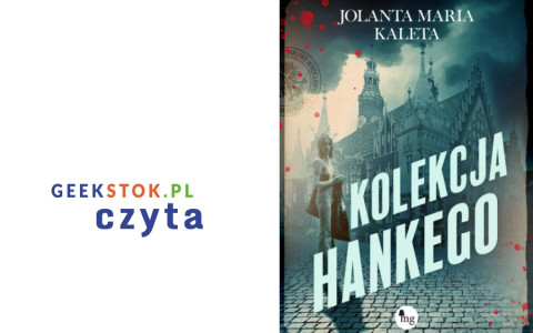 Jolanta Maria Kaleta – Kolekcja Hankego