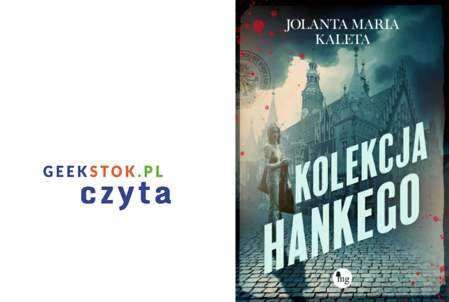 Jolanta Maria Kaleta – Kolekcja Hankego