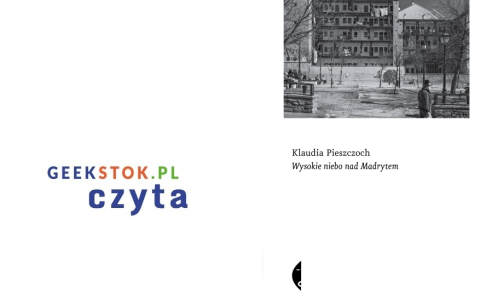 Klaudia Pieszczoch – Wysokie niebo nad Madrytem