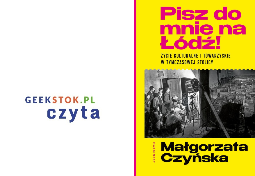 Małgorzata Czyńska – Pisz do mnie na Łódź!