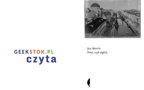 Jan Morris – Triest, czyli nigdzie